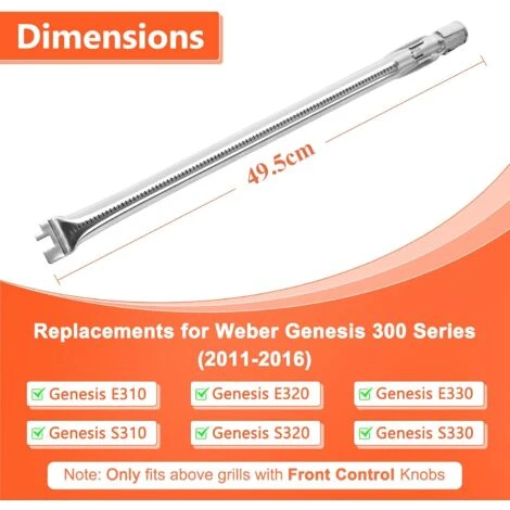 GFTIME 49,5cm 62752 Acier Inoxydable 304 Grill Brûleur Pour Weber Genesis I 300 Series E/S-310 320 330 Bouton De Commande Frontal (2011-2016), Ne Convient Pas Aux Genesis II/LX 310 340 4 GFTIME 49,5cm 62752 Acier Inoxydable 304 Grill Brûleur Pour Weber Genesis I 300 Series E/S-310 320 330 Bouton De Commande Frontal (2011-2016), Ne Convient Pas Aux Genesis II/LX 310 340 – Image 2